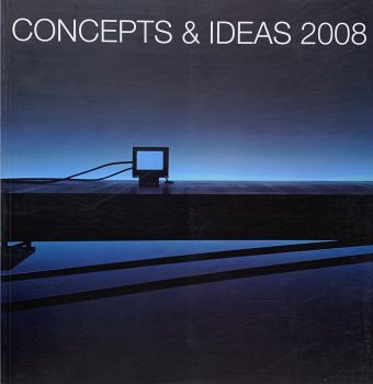 CONCEPTS & IDEAS (2008)